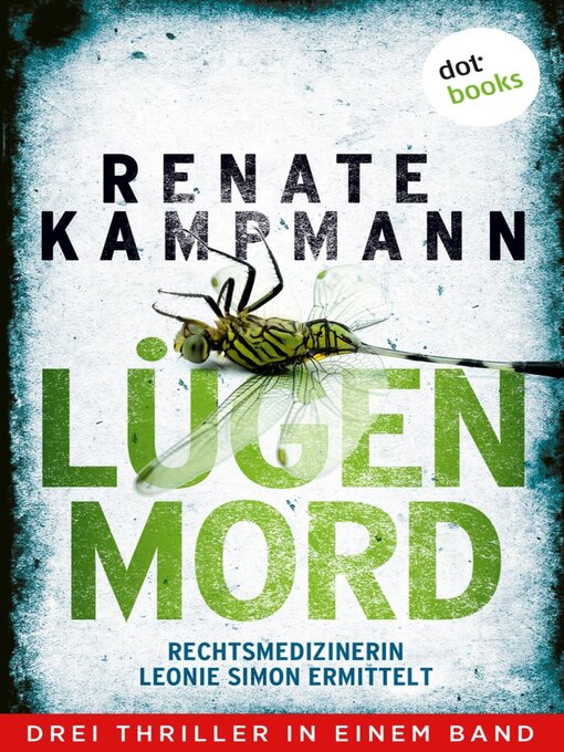 Cover image for Lügenmord--Rechtsmedizinerin Leonie Simon ermittelt